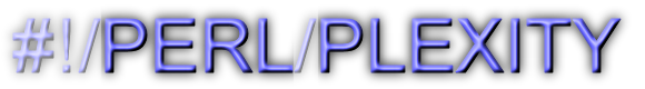 PerlPlexity - Perl compressor, optimizer, and obfuscator